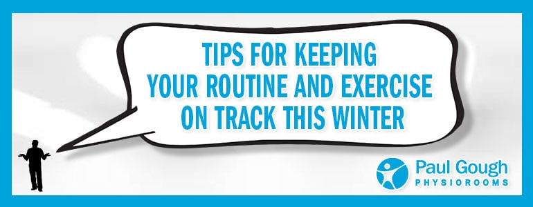 tips for routine and fitness this winter blog